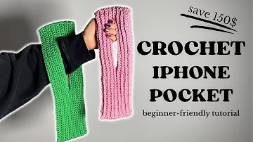The EASIEST Way to Crochet an iPhone Pocket