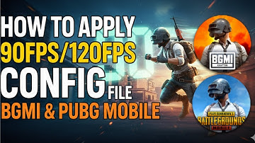 How to Apply 90FPS/120FPS Config in BGMI & PUBG – FULL Tutorial