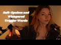 All of your trigger word requests in one  asmr softspoken and whispered trigger words