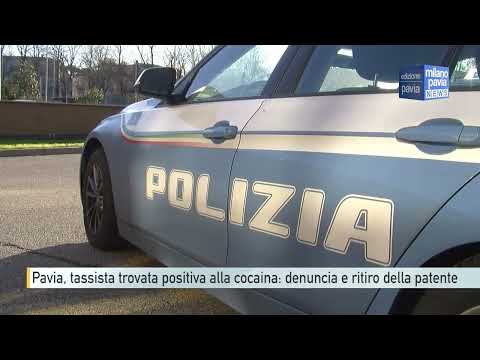 Video Pavia, tassista trovata positiva alla cocaina: denuncia e ritiro della patente