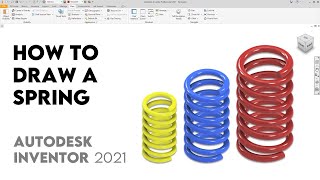 How to draw a Spring | Autodesk Inventor 2021 | Tutorial