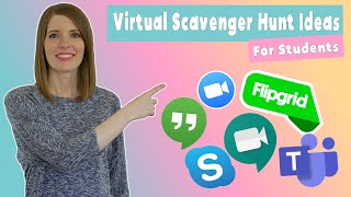 Virtual Scavenger Hunt Ideas for Students