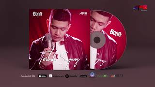 Bona - Terlalu Sayang (Official Audio)