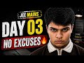 I Realized My Biggest Mistake 😤 | Day 03 JEE Prep
