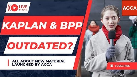 How to Access To ACCA Study Hub? Will Kaplan and Bpp Be Outdated? Syllabus and Exam Pattern Changed?