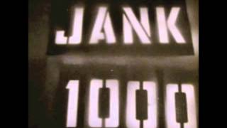 Watch Jank 1000 Breaking Up video