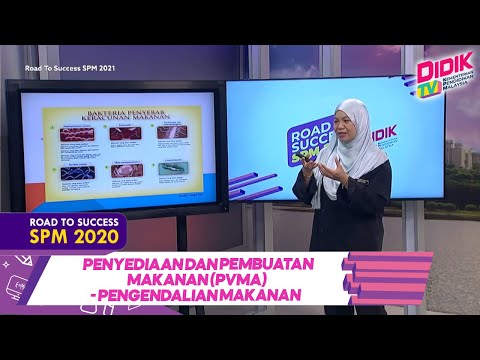 DidikTV Road To Success SPM 2021 | Penyediaan Dan Pembuatan Makanan (PVMA) - Pengendalian Makanan