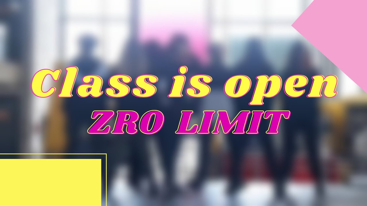 [CLASS IS OPEN] ZRO Limit - Mic Drop - YouTube