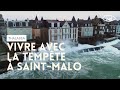 Vivre avec la tempete à Saint-Malo - Thalassa (reportage complet)