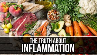 The Truth about Inflammation