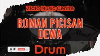 Roman Picisan - Dewa No Drum / Drumless