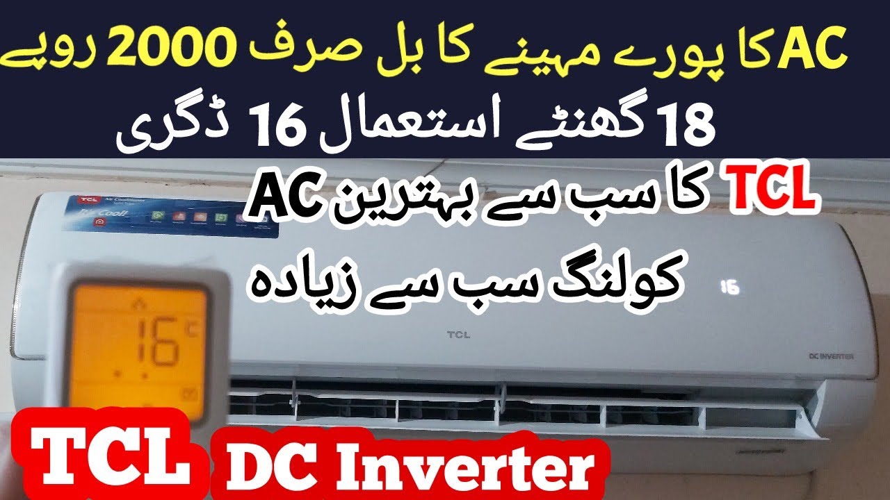 TCL AC DC Inverter Remote setting 1.5 Ton Detailed Review Price