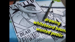 Whitebeard wanted poster (drawing)