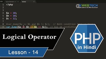 Logical Operator - Php Tutorials in Hindi -14