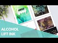 Alcohol Lift Ink Technique + Gina K Designs