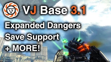 VJ Base 3.1 - Save & Duplicator Support + Expanded NPC Dangers & More! | Garry