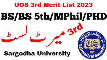 3rd Merit Lists 2023 | UOS Merit Lists 2023 BA BSc ADP MA MSc BS/BS 5th Semester/B.ED./MPhil/PHD UOS