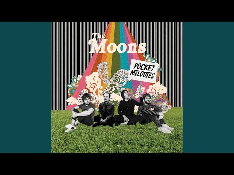 The Moons — An Ordinary Romance