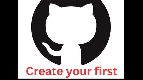 How to create your first Github repository 2023 | first GitHub repository | GitHub tutorial