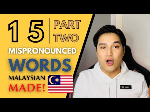 PART 2 | 15 Commonly Mispronounced Words Malaysian Made!