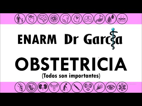 Obstetricia para el ENARM || Dr Garcia