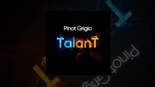 TalanT - Pinot Grigio | Премьера 2023