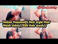 Indian housewife desi style hair washsilk hair washsaritakindovlogs3822
