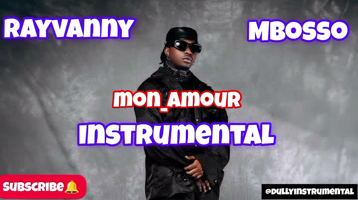 Rayvanny Ft Mbosso Mon Amour Instrumental