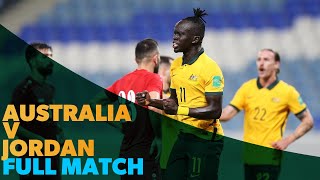 Australia vs Jordan - International Friendly - FULL MATCH