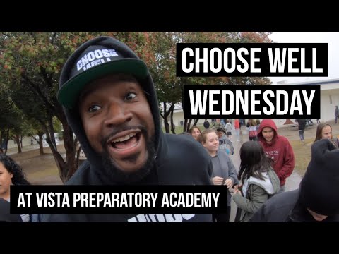 My Surprise Visit to Vista Preparatory Academy for Choose Well Wednesday