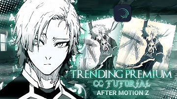 Premium CC Tutorial 🔥 | After Motion Z 🤯(+Free Preset 🎁) | #anime #alightmotion