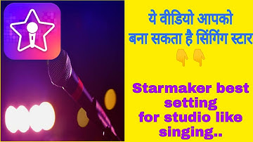 Starmaker best recording settings || starmaker custom effects for studio like singing