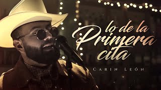 (LETRA) ¨PRIMERA CITA¨ - Carin León (Lyric Video)