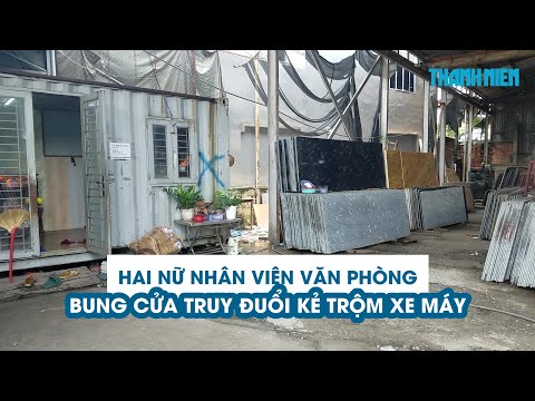 Video Phát hiện thanh niên trộm xe máy, hai nữ nhân viên văn... - youtube
