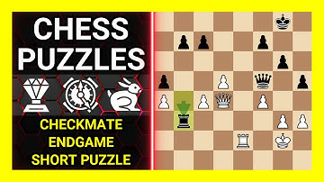 Chess Puzzles to Practice. Themes: Checkmate, Endgame, Short puzzle. Learn Chess