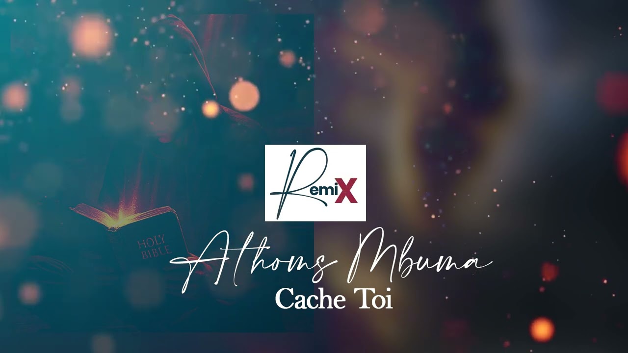 Athoms Mbuma Cache toi | Mes Remix