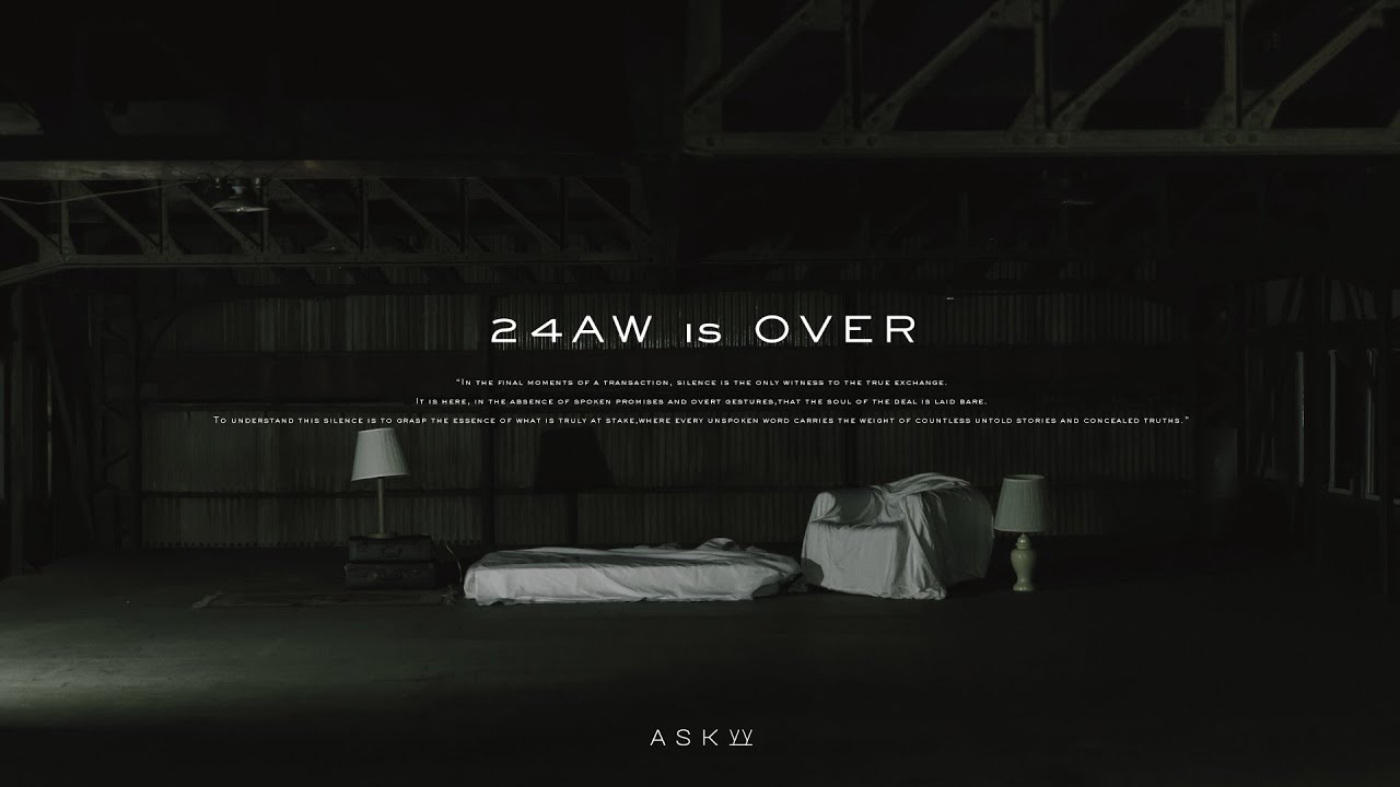 ASKYY FW2024 COLLECTION FILM | ENDROLL