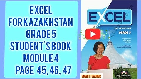 Ағылшын тілі 5-сынып Excel grade 5  for Kazakhstan Student