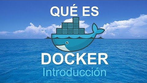 Qué es Docker y para qué sirve 🐳 - Introducción con ASP .NET y C#