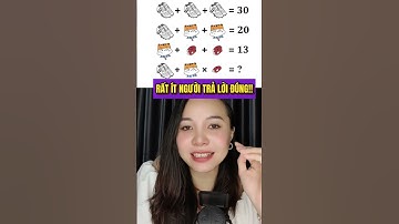 Những người có IQ cao sẽ tính ra đáp án trong 10 giây