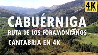 Cabuérniga - Ruta de los Foramontanos - Cantabria en 4K