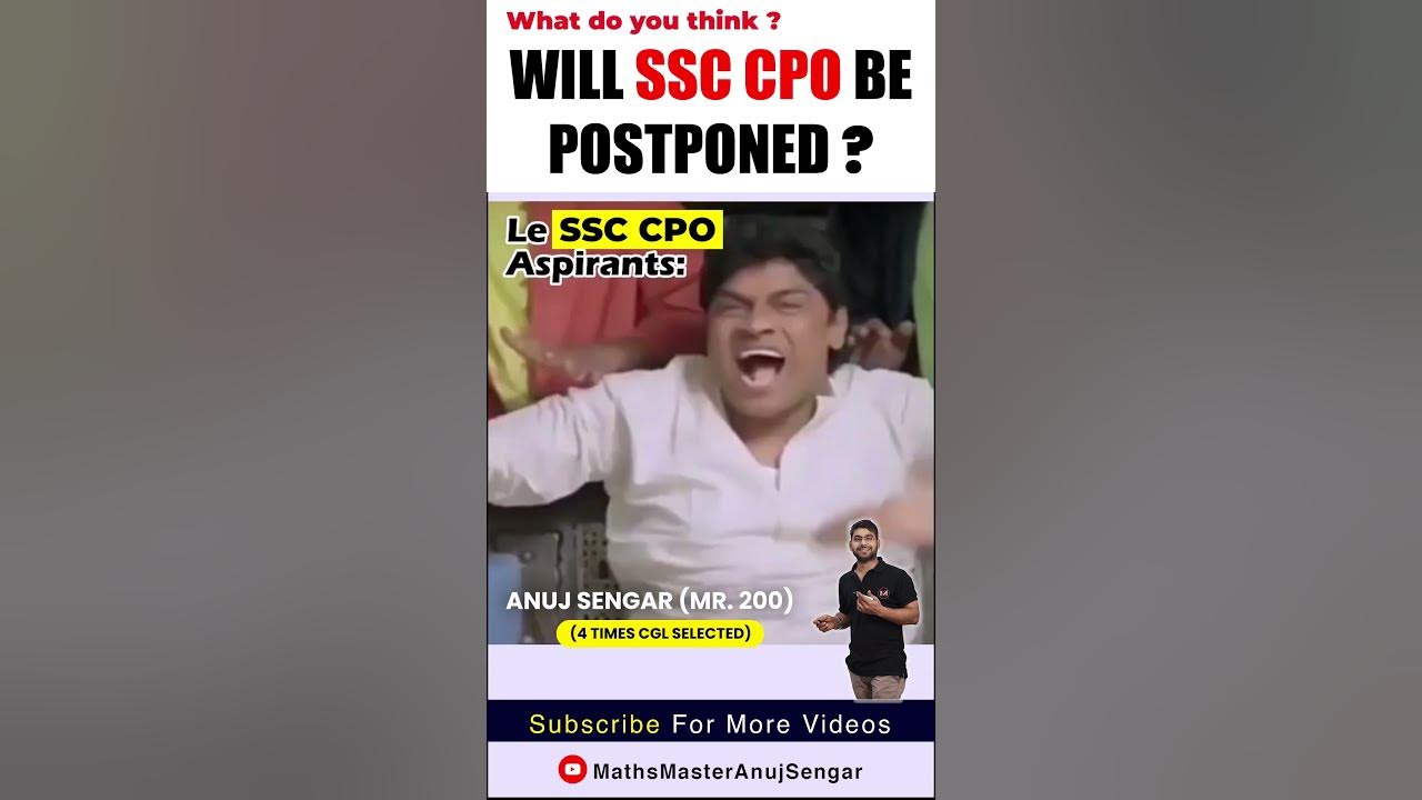 ssc-cpo-postponed-meme-anuj-sengar-sir-ssccpo2024-ssc-youtube