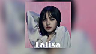 Lisa-Lalisa (Slowed+Reverb)