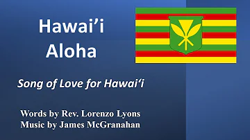 Hawaiʻi Aloha (Mele sung in Hawaiian by Kamehameha School students. Lyrics in Hawaiian and English.)