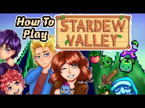 How To Play Stardew Valley ||Part 1||