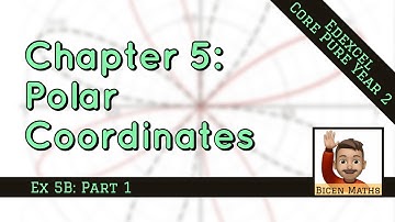Polar Coordinates 4 • Sketching simple equations • CP2 Ex5B • 🎯