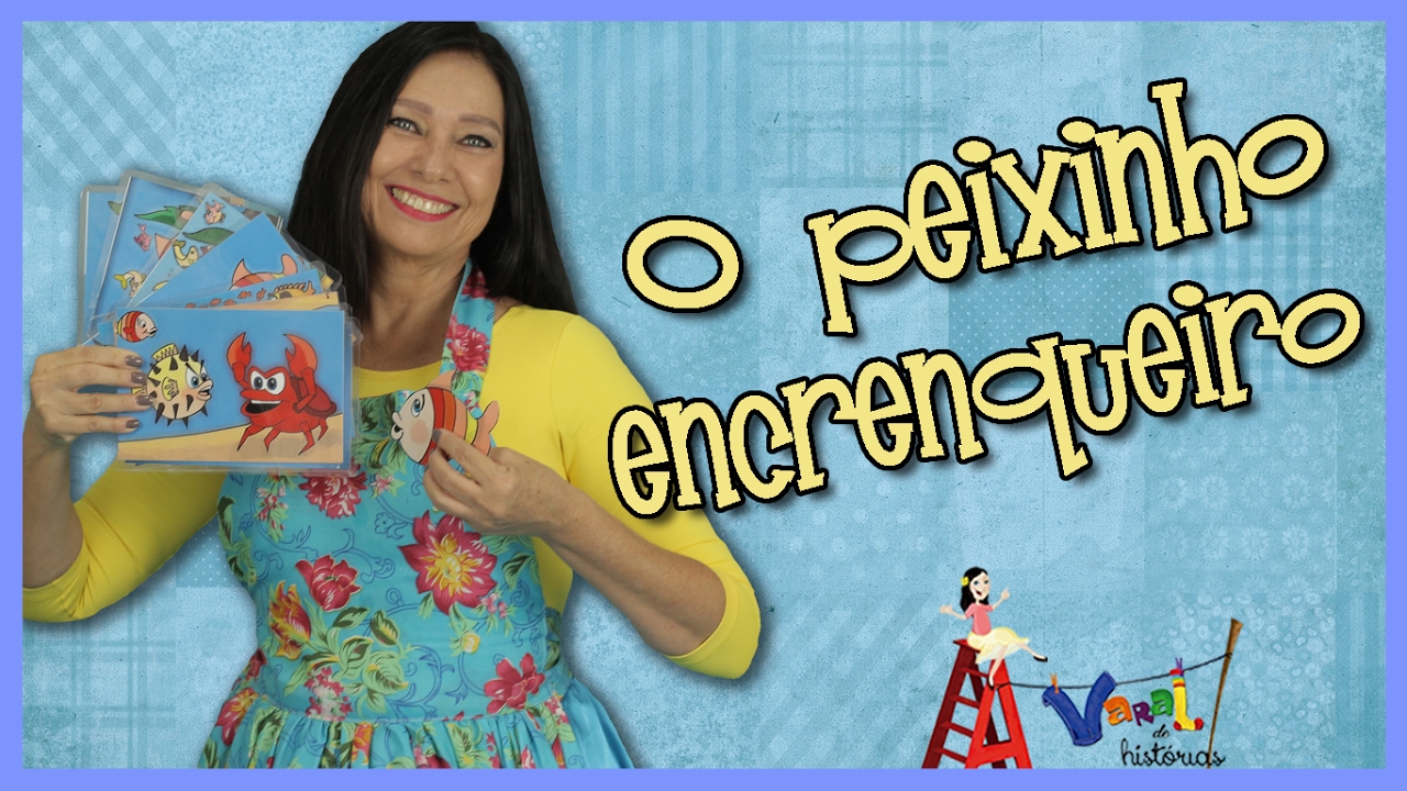 O peixinho encrenqueiro - Varal de Histórias