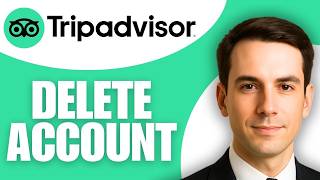 How To Delete Tripadvisor Account