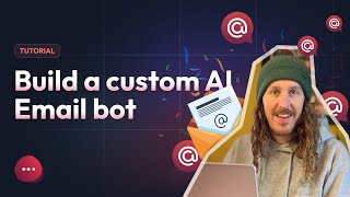 Build a custom AI email bot
