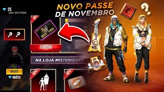 NOVO PASSE DE ELITE DE NOVEMBRO - CIDADE DA MÚSICA, PRÉ-VENDA? E NA LOJA MISTERIOSA 11.0 - FREE FIRE